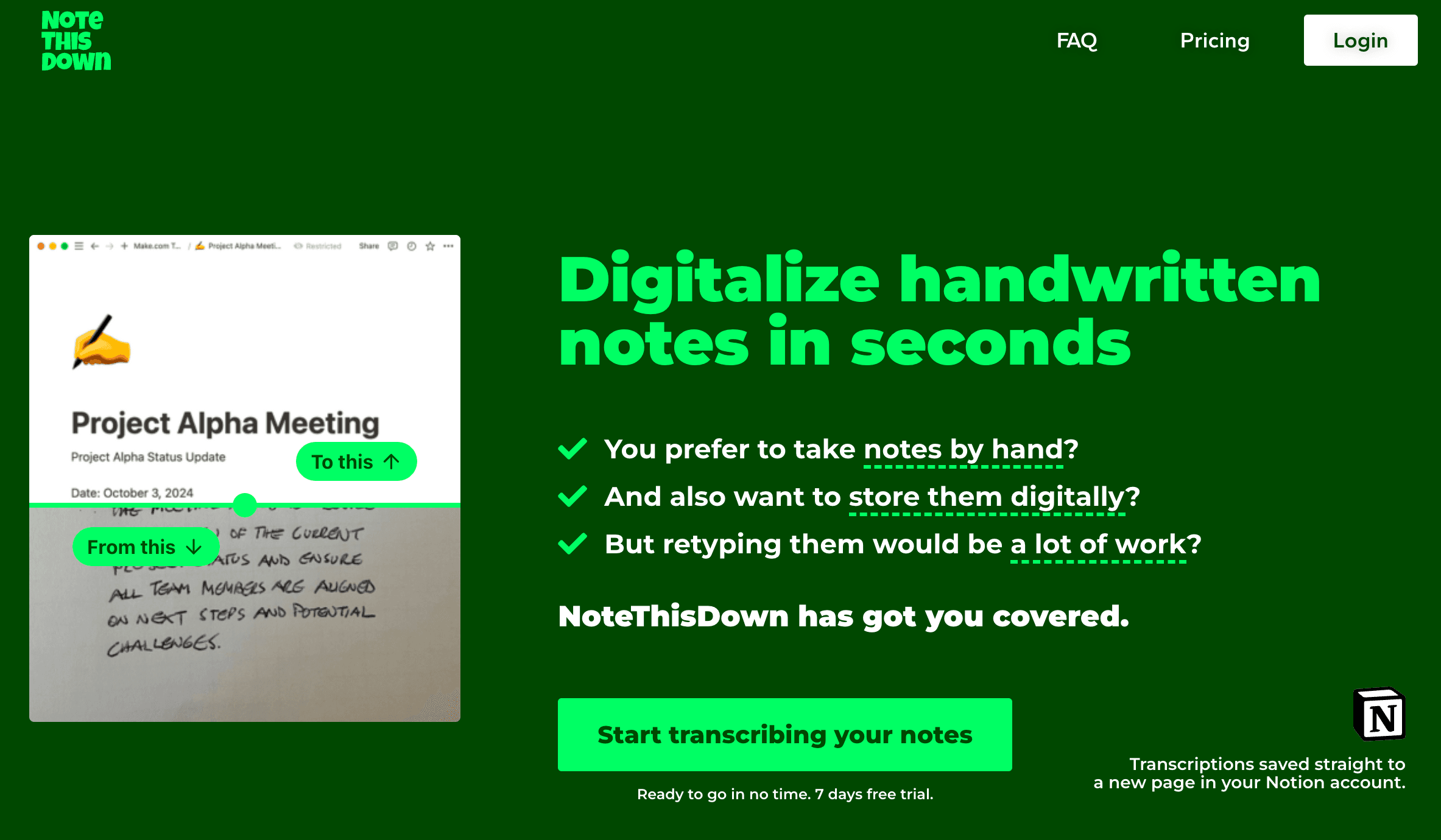 Unlock digital organization by converting your handwritten notes to text with NoteThisDown. Seamlessly integrate with Notion to access, organize, and collaborate on your notes effortlessly.